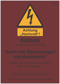 Information sign "High-voltage switched on”
